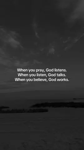 When you pray, God listens. When you listen, God speaks. When you believe, God moves. Prayer isn’t just words—it’s the meeting place of your heart and His power. #christiantiktok #fyp #foryoupage #foryou 