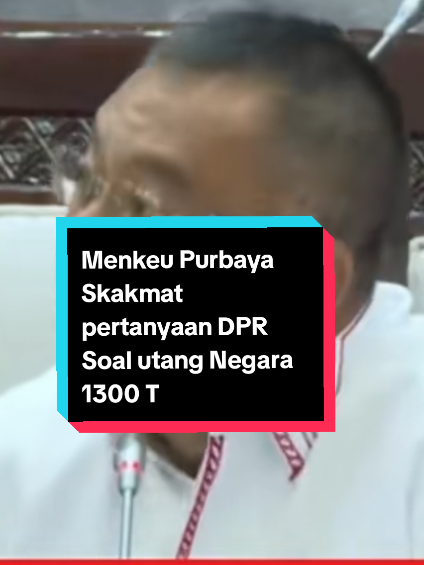purbaya skakmat pertanyaan DPR Soal hutang 1300 T #Purbaya #menkeu #dpr #utang1300T #fyp 