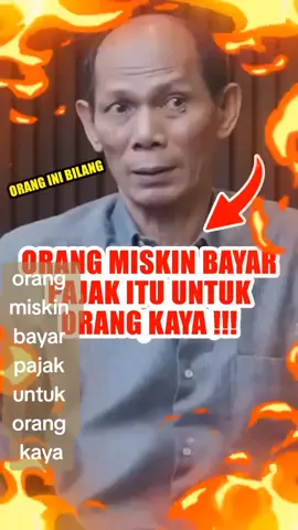 orang miskin bayar pajak untuk orang kaya 