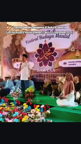 Pantun Bawean Menggema di Ibukota Jakarta Festival Budaya Maulid Bawean (Sabtu, 13 September 2025)