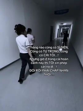 Thằng nào cũng có SĨ DIỆN, Cũng có TỰ TRỌNG, cũng có CÁI TÔI...!  Nhưng giờ ở trong cái hoàn cảnh này thì TÔI xin phép cất nó đi...! ĐÓI RỒI PHẢI CHẤP NHẬN THÔI...!#xuhuong #fyp #chodoi 