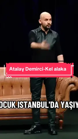 | Atalay Demirci | Kel Alaka | Part 14 #standoff #stand 
