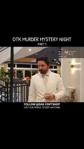 PART 1 - OTK MURDER MYSTERY NIGHT