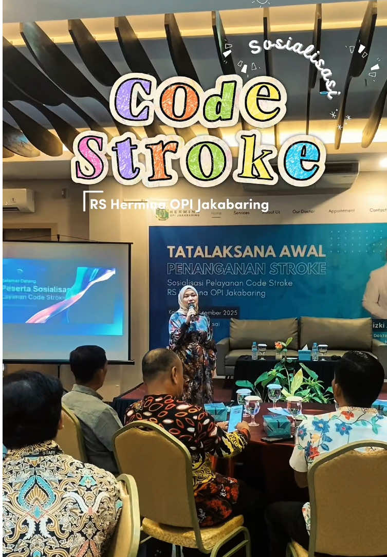 Meningkatkan kesadaran dan keterampilan dalam menangani kasus Stroke. RS Hermina OPI Jakabaring sukses menggelar sosialisasi dan gathering bersama Camat, Lurah, RT Wilayah Kec. Rambutan & perusahaan di Sumatera Selatan dengan tema 