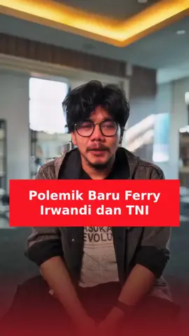 Polemik antara Ferry Irwandi, CEO Malaka Project, dengan Tentara Nasional Indonesia (TNI) tengah menjadi sorotan setelah upaya TNI melaporkan Ferry Irwandi atas dugaan pencemaran nama baik institusi terkendala oleh putusan Mahkamah Konstitusi (MK) yang menyatakan pencemaran nama baik hanya bisa diproses pidana jika ditujukan kepada orang perorangan, bukan institusi. Setelah hambatan tersebut, TNI mengaku menemukan indikasi dugaan tindak pidana lain yang lebih serius dari hasil patroli siber, namun jenis tindak pidana itu masih dikaji dan belum diumumkan secara rinci. Ferry Irwandi menyatakan kebingungan atas upaya TNI ini dan mempertanyakan siapa yang disakitinya, sementara kritik datang dari pihak sipil dan peneliti yang menilai langkah TNI berpotensi menciptakan preseden berbahaya terkait normalisasi peran militer dalam penegakan hukum siber. TNI menuduh konten Ferry Irwandi mengandung fitnah, ujaran kebencian, provokasi, disinformasi, serta penghasutan yang berpotensi mengganggu stabilitas nasional, termasuk konten hoaks dan klaim provokatif soal 