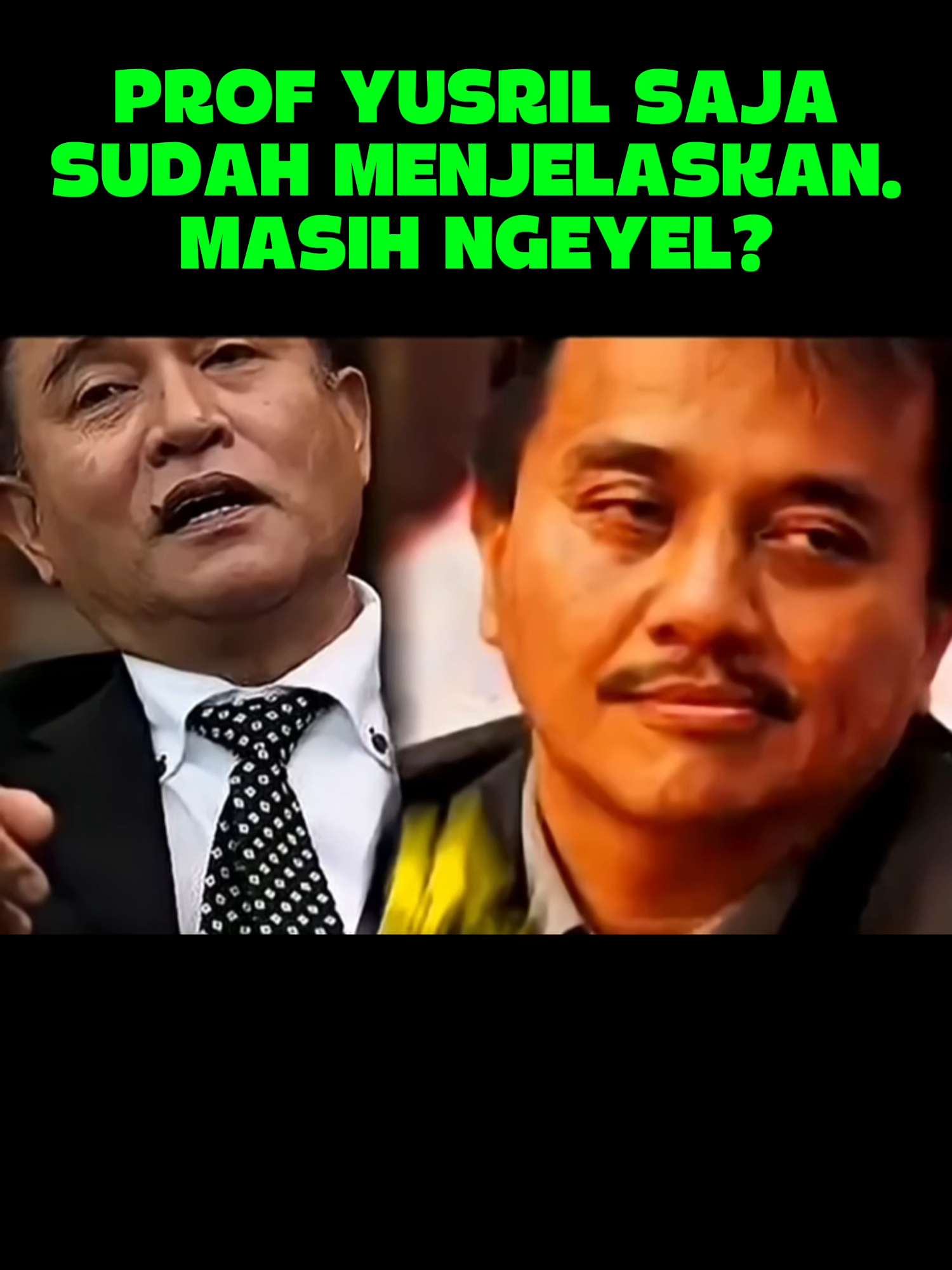 Prof Yusril sudah Menjelaskan. Masih Ngeyel?
