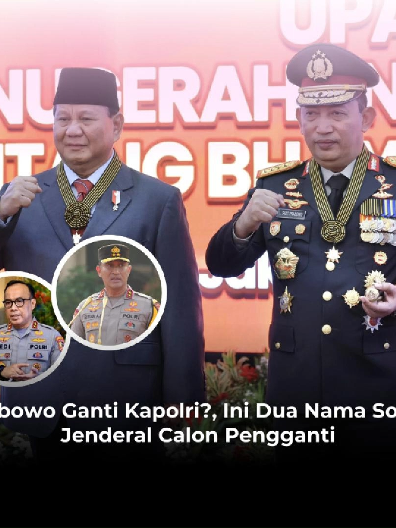Prabowo Ganti Kapolri?, Ini Dua Nama Sosok Jenderal Calon Pengganti. Tuntutan rakyat yang ingin Kapolri diganti sepertinya berakhir dengan persetujuan Presiden Prabowo. Saat ini beredar kabar Prabowo telah mengirimkan surat ke DPR RI terkait pergantian Kapolri Listyo Sigit Prabowo. #prabowo #prabowosubianto #kapolri #kapolrilistyosigitprabowo #polripresisi #polri #fyp
