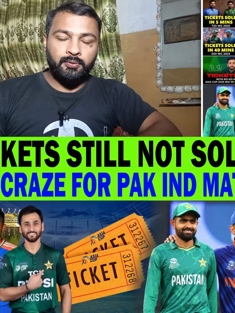 Tickets Still Not Sold? Reasons Babar - Virat? | No Craze For Pakistan Vs India Match Asia Cup 2025 . . . #asiacup2025 #AFGvHK #pakistancricket #pakistan #indian #pakistani #pakistannews #indiancricket #indianarmy #indianfood #cricket #cricketmatch #cricketlover #cricketnews #cricketshorts #cricketfans #afghanistancricket #apple #applevent #iphone17  #afghanistan #afghanatalan #bangladesh #bangladeshcricket #srilanka #srilankancricket #uaecricket #apple #iphone #iphone17 #asiacup #t20cricket #sportsupdate #indvssl #pakvsl #teamindia #meninblue #INDvUAE #BANvHKG #cricketfever #hardikpandya #shubmangill #sanjusamson #abhisheksharma #jaspritbumrahfans #salmanaliagha #shaheenafridi #harisrauf #fakharzaman #muhammadharis