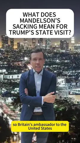 With Lord Mandelson sacked as the British ambassador to the US, what does that mean for US-UK relations, especially as President Trump's state visit approaches? Sky's Mark Stone explains. #LordMandelson #MarkStone