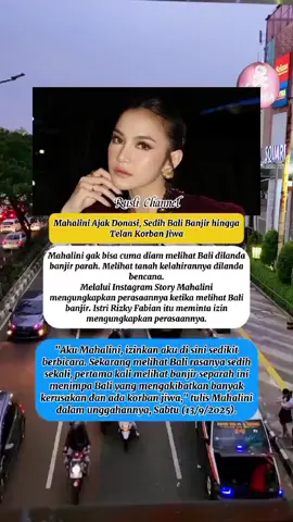 Mahalini Ajak Donasi, Sedih Bali Banjir hingga Telan Korban Jiwa