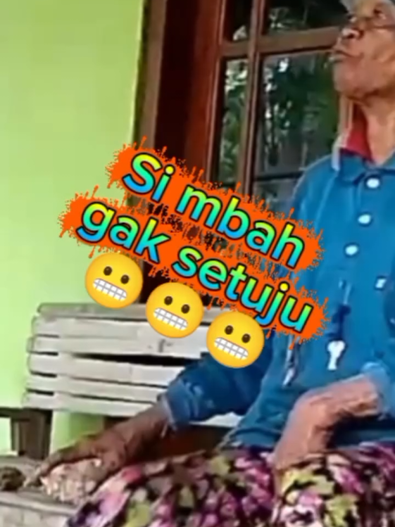 untung si Mbah nggak setuju. 😁😁 #beranda #fyp #creatorsearchinsights #jangkauanluasfyp #hiburanrakyat 