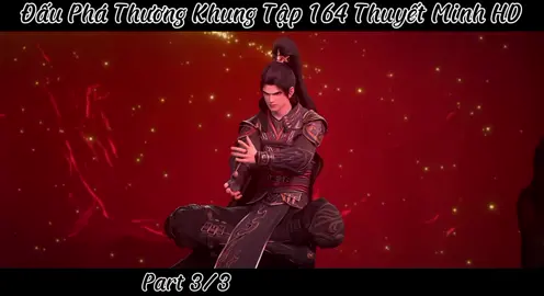 Đấu Phá Thương Khung Phần 5 Tập 164 Thuyết Minh Chuẩn HD Part 3/3... #dauphathuongkhungphan5 #duoclao #tieuviem #hhtq #xuhuong           