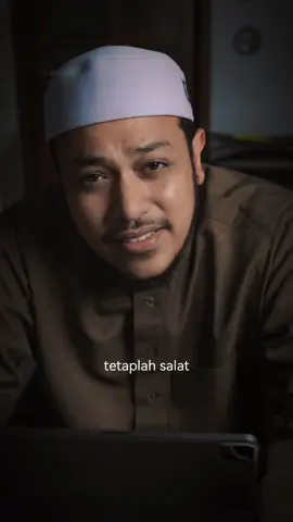 Tetaplah sholat