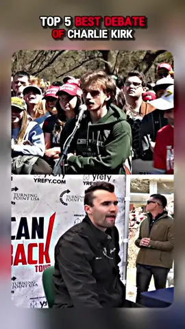 TOP 5 BEST DEBATE OF Charlie Kirk .🙏 #DEBATE #Charlie @Charlie Kirk #Hot Events #NEWS