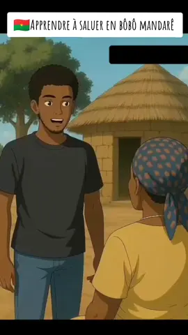 🇧🇫🇧🇫Apprendre à dire bonjour en bôbô mandarê. Merci à la Sous Commission de la langue bôbô mandarê pour son soutien @Prince Badenya 