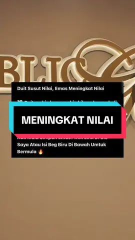 Follow Saya Untuk Dapatkan Lebih Tips Emas Dan Kewangan.  Klik Link Di Bio Saya Atau PM Saya Atau Isi Beg Biru Untuk Mula Simpan Emas Fizikal Public Gold.  #emas #goldbar #dinar #publicgold #fyp 