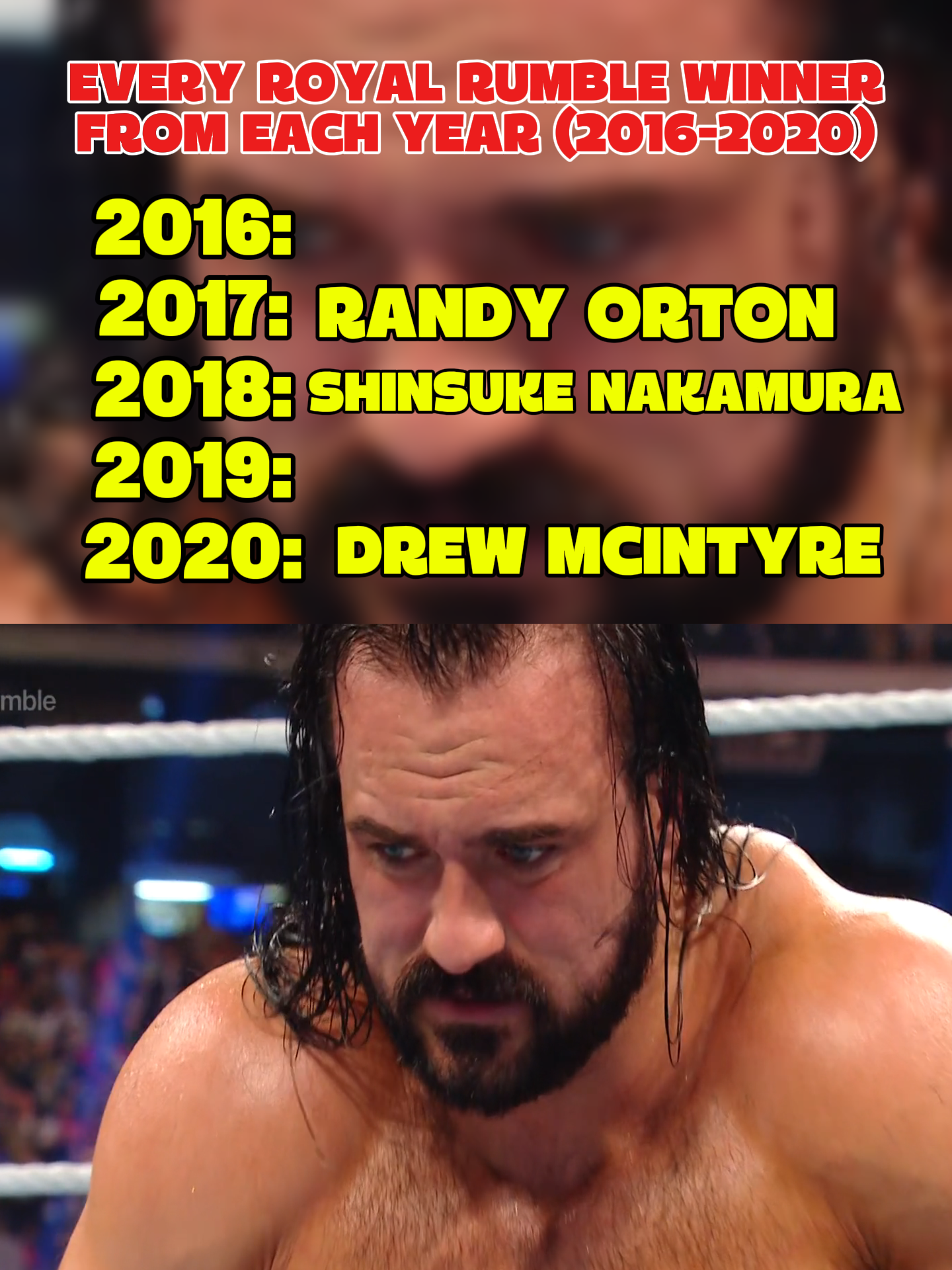 Every Royal Rumble Winner From Each Year (2016-2020) #WWE #wweraw #wwefan #wwetiktok #wwesmackdown #wwefans #wwechallenge #fyp #fypシ #foryoupage #brocklesnar #randyorton #codyrhodes #romanreigns #johncena #WrestleMania #sethrollins #wweuniverse #cmpunk #therock
