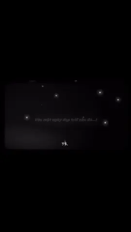 在某个美好的日子里，会有一个人走进你的世界 Vào một ngày đẹp trời nào đó, sẽ có một người bước vào thế giới của bạn.#lofi_lyrics #buon_tam_trang #suy 