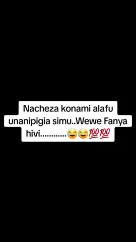 #viral #Konami #lifehacks #kenyantiktok🇰🇪 #1000k views,,@official kartelo @moseswandera973 @Wyck@Lupin Hnova 