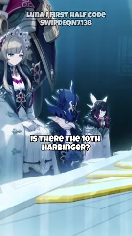 the 10th Harbinger? code SWIPDEQN7138 #genshinpeng #genshinlore #genshin #hoyoverse #foryou