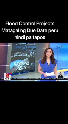 Flood Control Projects Matagal ng Due Date peru hindi pa tapos