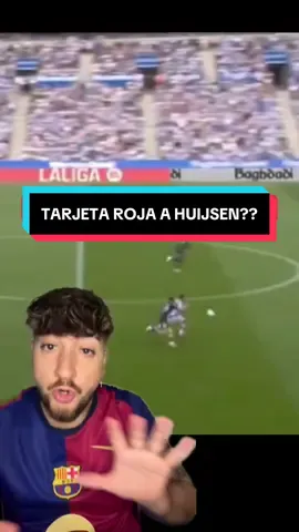 TARJETA ROJA A HUIJSEN?? #tiktokfootballacademy #fcbarcelona #realmadrid 