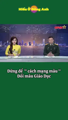 Đừng để “ cách mạng màu “ đổi màu giáo dục #cachmangmau #giaoduc 