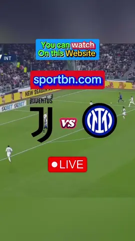 Watch Juventus vs Inter Milan Live Stream Football Soccer ⚽️ 🔴 #juventus #juventusfc #interfc #intermilanfc #seriea 