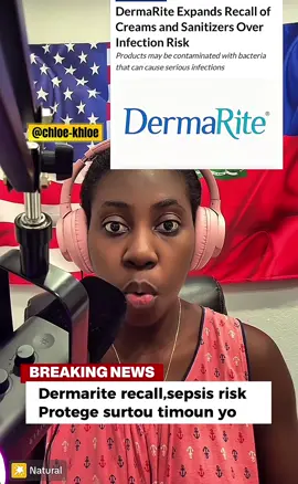 #CapCut fda recalled Dermarite product/bacterie sepsis #fyp 