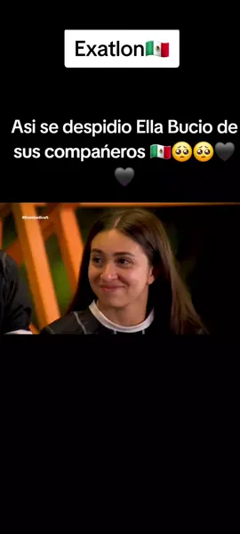 #exatlonmx #mexico🇲🇽 #fypシlos #Asi se despidio ella bucio de sus compańeros🥺🥺🖤🖤🇲🇽🇲🇽