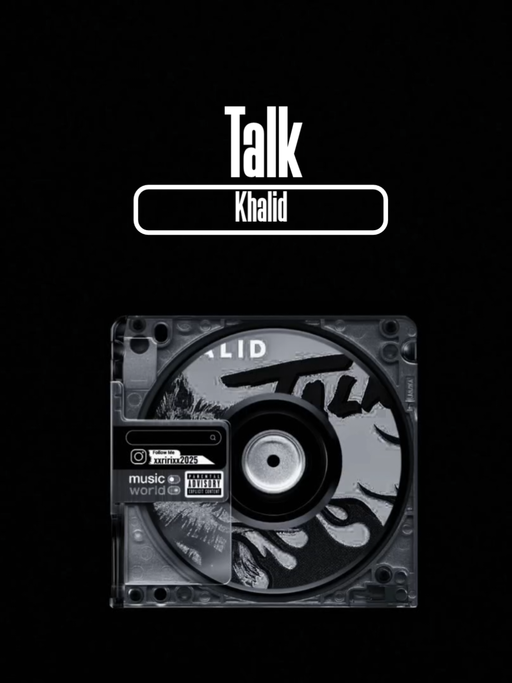 part 1857 l Talk #khalid #xxririxxlyrics #xxririxx #lyrics #fyppp 