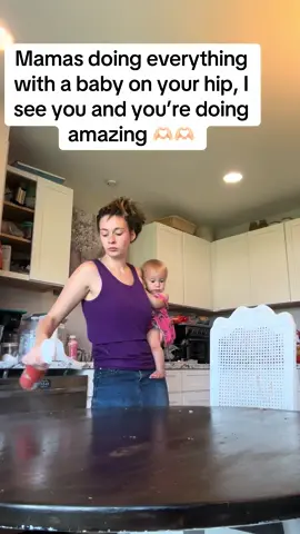 To all mama with messy buns and a baby on your hip still getting things done. I see you and you’re amazing! ❤️❤️ #babyonhip #MomsofTikTok #babiesoftiktok #CleanTok #gettingitdone 