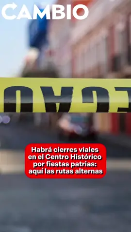 Habrá cierres viales en el Centro Histórico por fiestas patrias: aquí las rutas alternas. ➡️Más información en: diariocambio.com.mx #diariocambio #Puebla #viral #tendencia