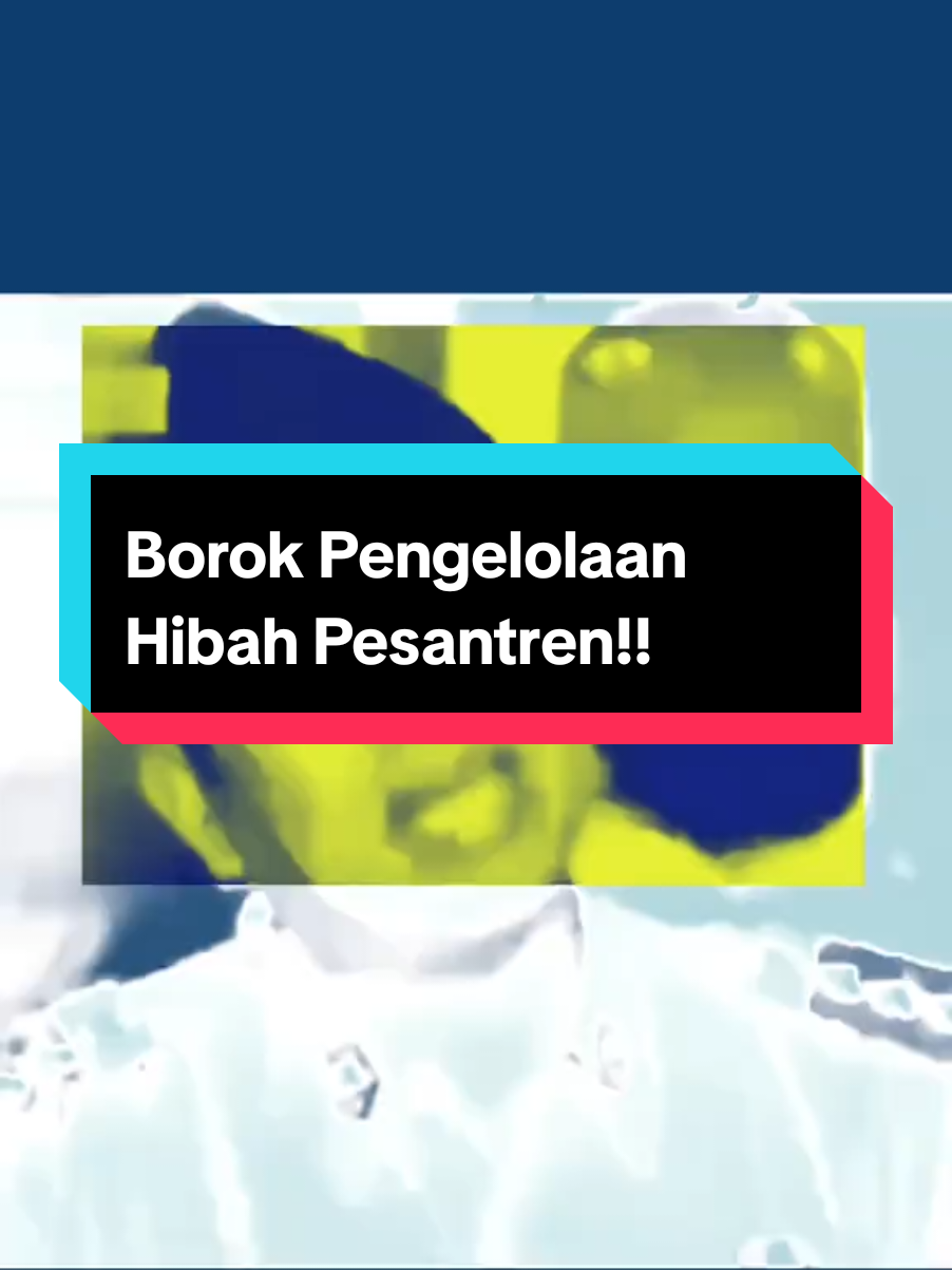 Borok Pengelolaan Dana Hibah  Pesantren #bapakaing  #fyppppppppppppppppppppppp #korupsi #hibah #kdm 