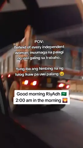 ako pala yung manananggal dito sa RiyAdh 🤣 madaling araw na palagi umuuwi 😆 