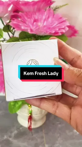 Kem Dưỡng Trắng Da Quý Phu Nhân FRESH LADY #bichloan4836 #muâtitiktokshop🛍 #xuhuong #trieuview #kemduongtrangda 