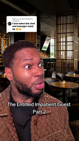 Replying to @Joselin Maxwell The impatient guest who thinks they’re the most important person in the restaurant 🙄🍽️… treating staff like personal servants AND making things worse when there’s a problem 😅. If the staff is trying to fix it — why magnify the drama?? 👀🔥 Wish him luck now that Chef AND the Manager are involved… 😳🍴” 💬 Restaurant people — how do y’all stay calm in moments like this? 😂 Drop your worst “entitled guest” story in the comments 👇 #serverlife #servertiktok #fyp #foryoupage #entitled 