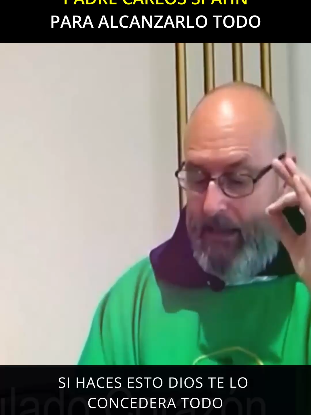 Para alcanzarlo todo - padre Carlos Spahn