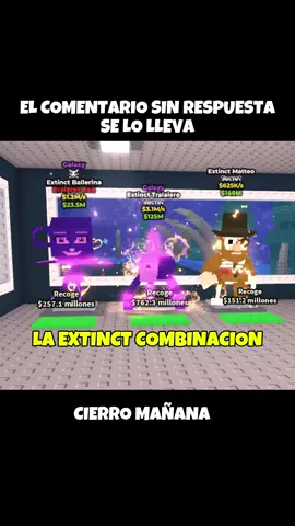 La extinct combinacion los ingredientes #robaunbrairont @️BENJA🐈 @🐈Gatita🐈 