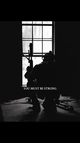 YOU MUST BE STRONG #motivation #strength