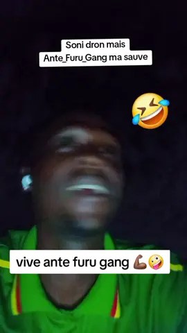Vive ante furu gang 💪🏾🤪