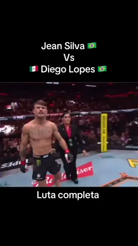 Luta completa Jean Silva 🇧🇷  Vs  🇲🇽 Diego Lopes 🇧🇷 #UFC #ufcnoche #jeansilva #diegolopes #ufcedit 