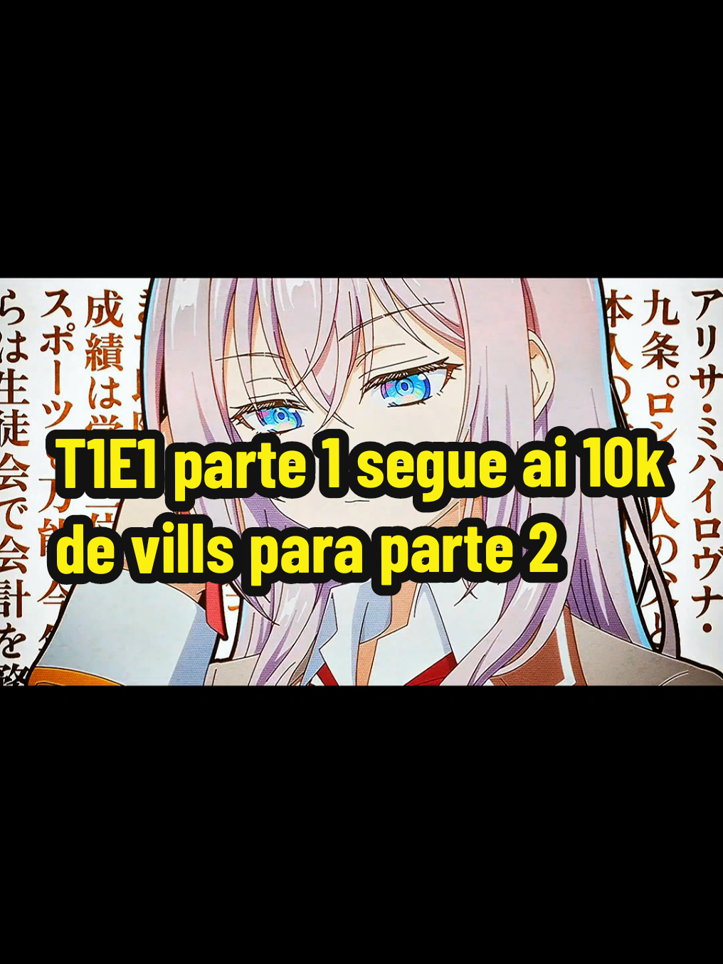 T1E1 parte 1 segue ai 10k de vills para parte 2 #viral #anime #foryou #CapCut #ULTRA10K 