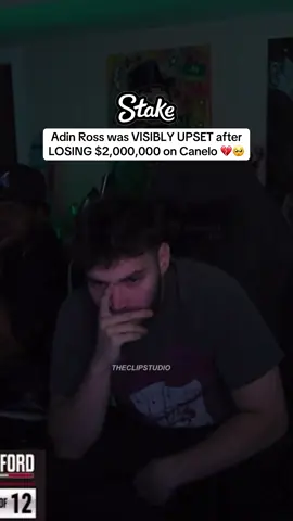 Adin Ross was VISIBLY UPSET after LOSING $2,000,000 on Canelo 💔🥺 #canelo #terrencecrawford #boxing #adinross 