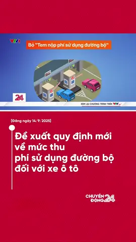 Đề xuất bỏ mức thu phí theo chu kỳ kiểm định 18 tháng, bổ sung mức thu phí theo chu kỳ kiểm định 36 tháng. #chuyendong24h #chuyendong #vtvdigital #news #LearnOnTikTok 