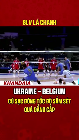 Sạc mà không thấy bóng đâu luôn #volleyball #bongchuyen #highlight #volleyballworld #khandaia 