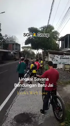 Kelampan Batur Gowes Pengadang. #fypreelsシ゚  #SGPduapedal  @Chaerul_Hady  @Ucok's with Love 