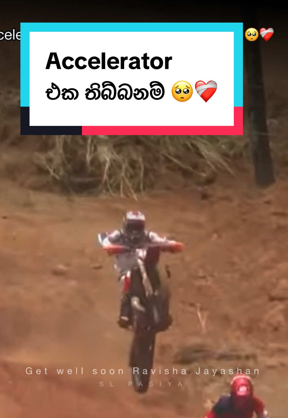 Get well soon @Ravisha-Jayashan අයියා.......🥺❤️‍🩹 Accelerator එක තිබ්බනම් ආයෙත් යනවා 🫶❤️‍🩹✨ #srilanka #motocross #supercross #slpasiya #ravisha 