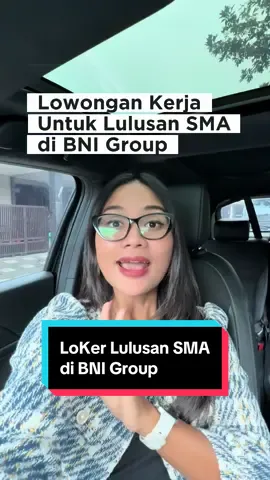 Lowongan untuk lulusan SMA di BNI Group, bisa sampai 35 tahun #lowongankerja #tipskerjaberlin 