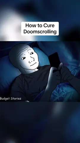 How to Cure Doomscrolling | Credits: Low Budget Stories  #doomscrolling #addiction #animatedstories #story #wojak 